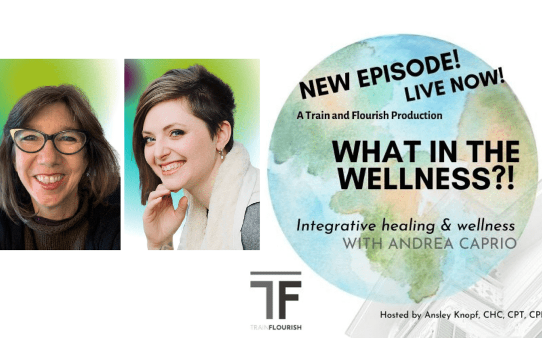 What in the wellness?! Podcast