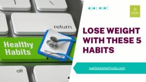 habits to lose weight