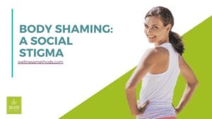 Body Shaming: A Social Stigma