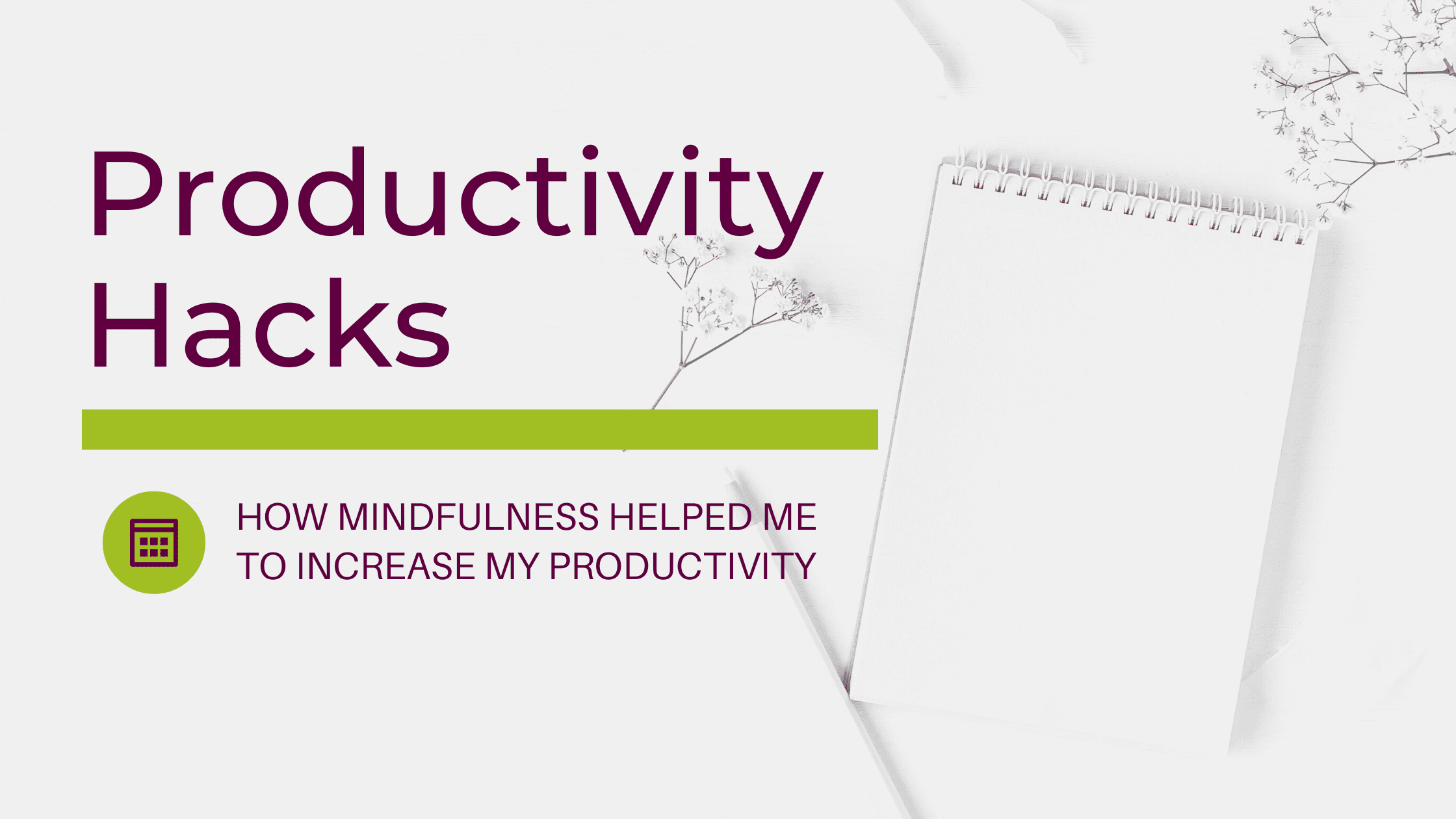 Productivity Hacks