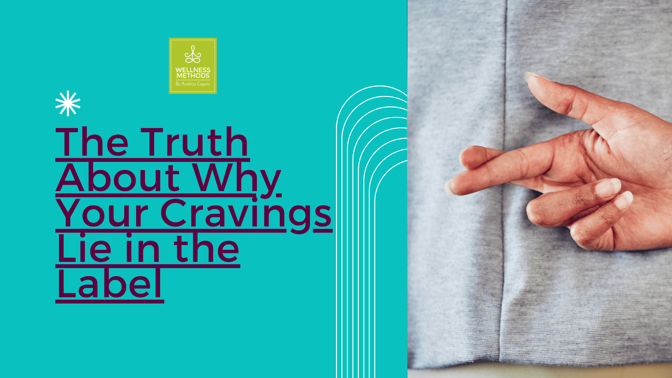 Cravings Lie in the Label